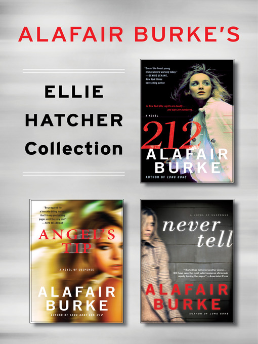 Title details for Ellie Hatcher Collection by Alafair Burke - Available